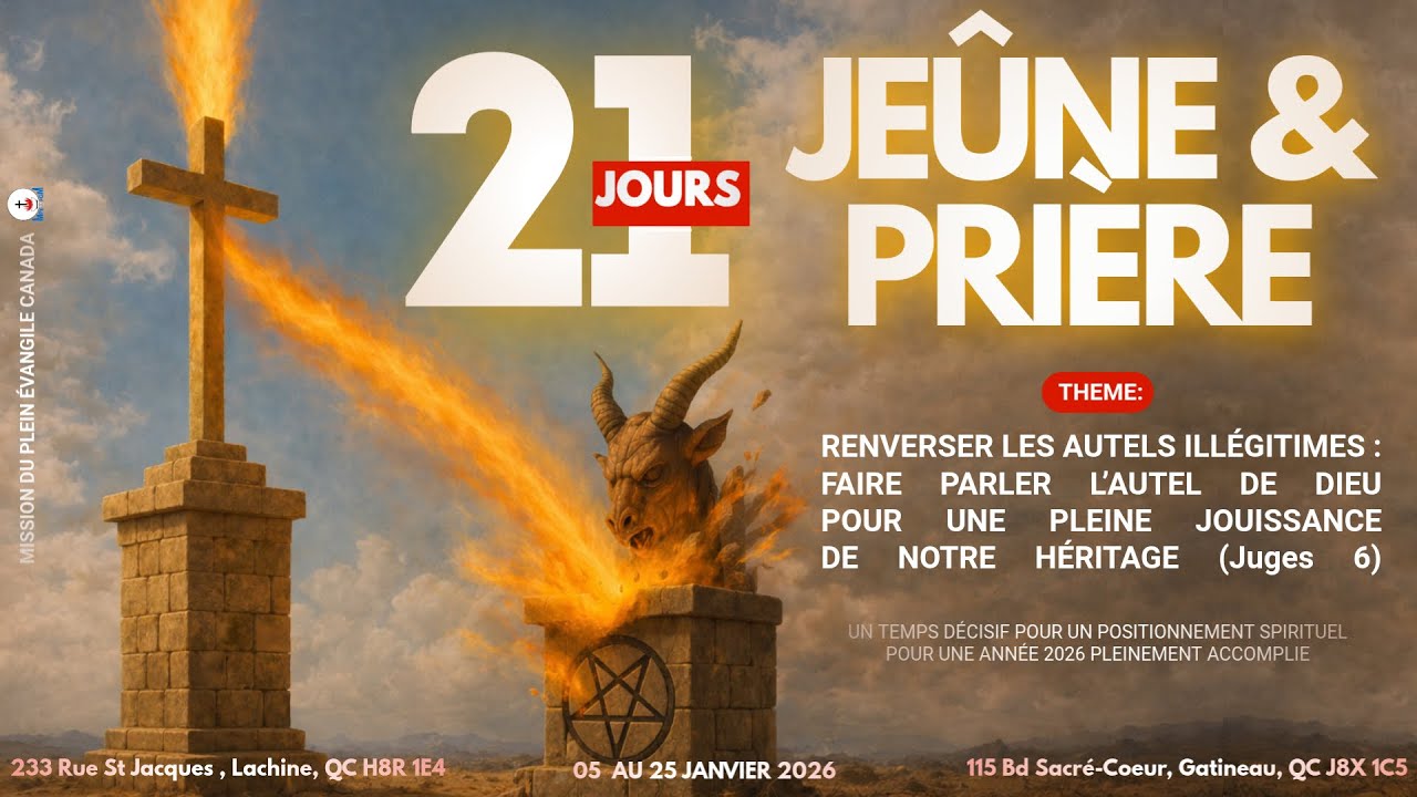 Jour 14 | QUAND LES AUTELS TOMBENT, L’ORDRE REVIENT: L’OBÉISSANCE QUI OUVRE LE CHEMIN DE LA VICTOIRE
