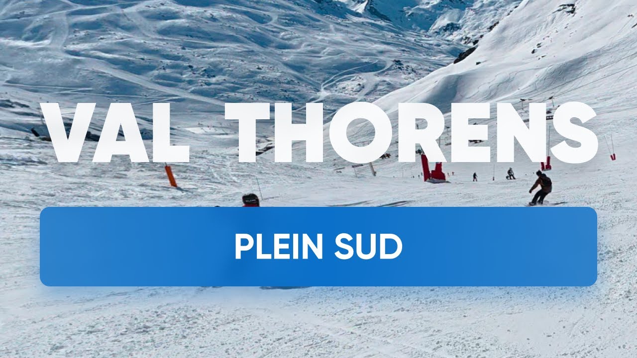 Plein Sud (Blue), Val Thorens Ski Resort, 3 Valleys, France