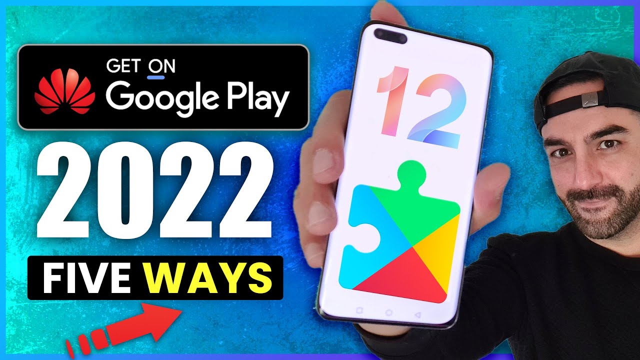 5 Easy ways to get Google Play on Huawei (2022)