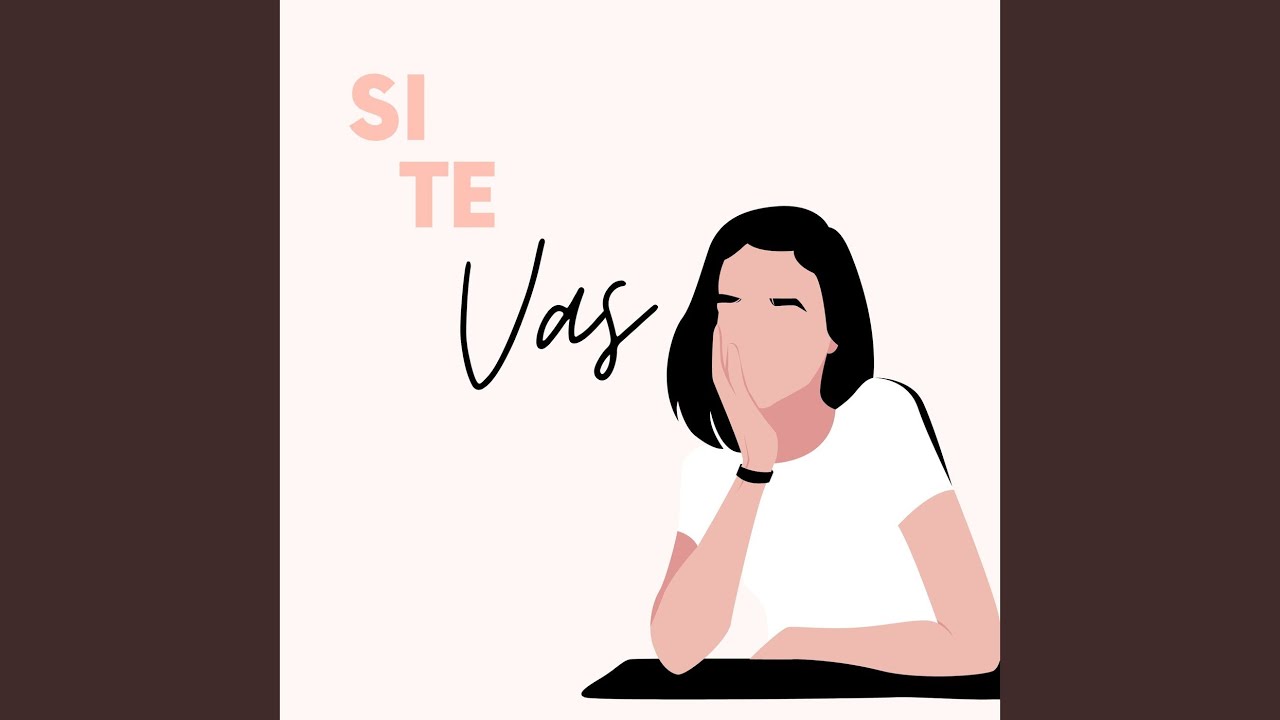 Si Te Vas