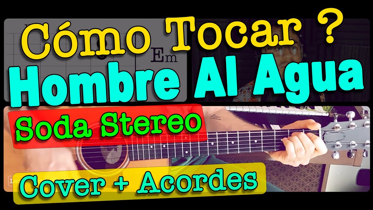 Como tocar ¨HOMBRE AL AGUA¨ de Soda Stereo en Guitarra
