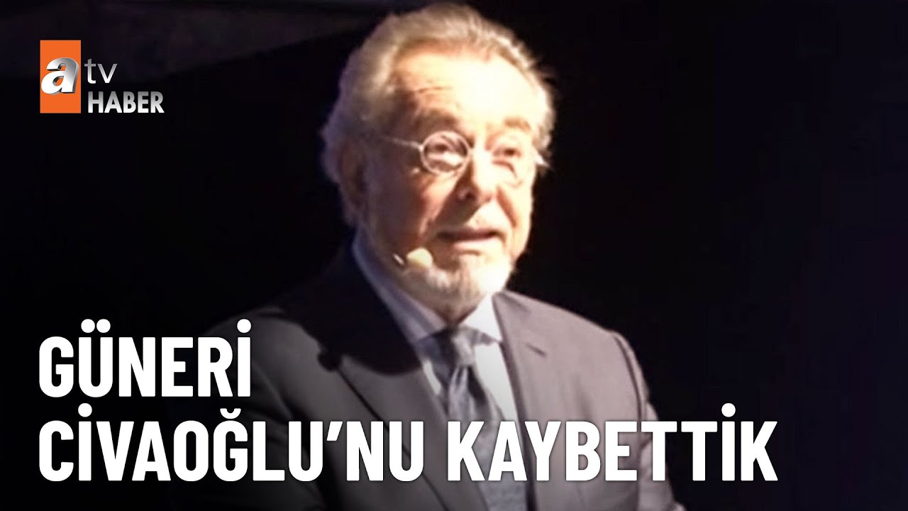Gazeteci Güneri Cıvaoğlu hayatını kaybetti  - atv Haber 1 Ekim 2024