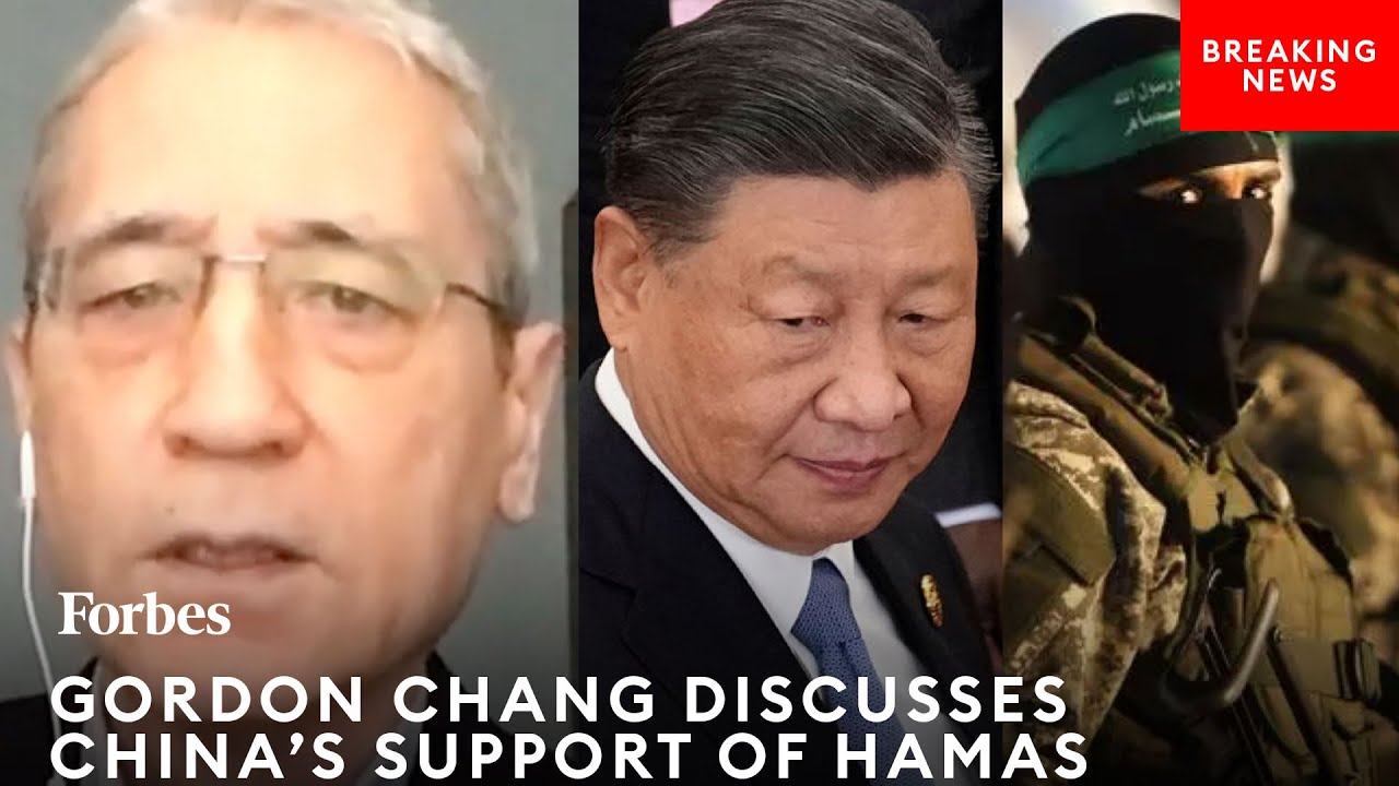 Gordon Chang: Why 'It's Very Clear' That China Supports Hamas—And The Major Changes Biden Must Make
