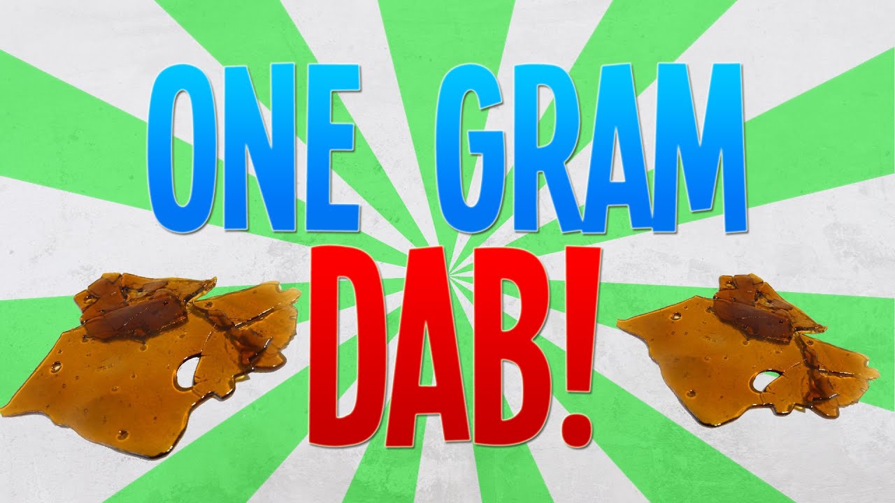 THE ONE GRAM DAB!
