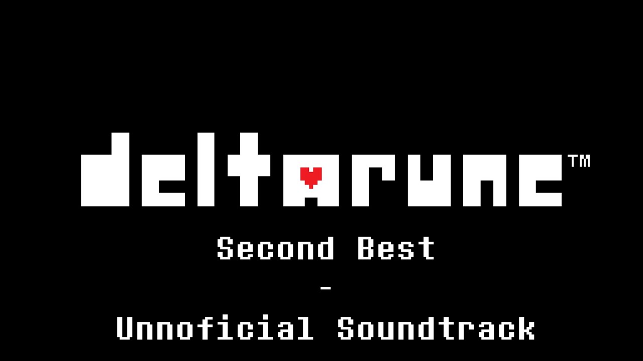 Second Best ‐ Deltarune UST