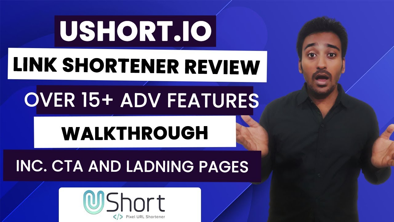 Ushort Link Shortener Review  Full Walk-through of Features