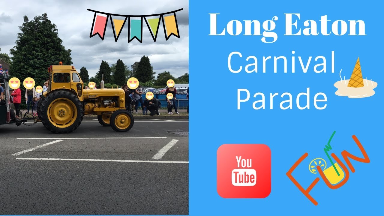 Long Eaton Carnival Parade 2018 / Chestnut Fair