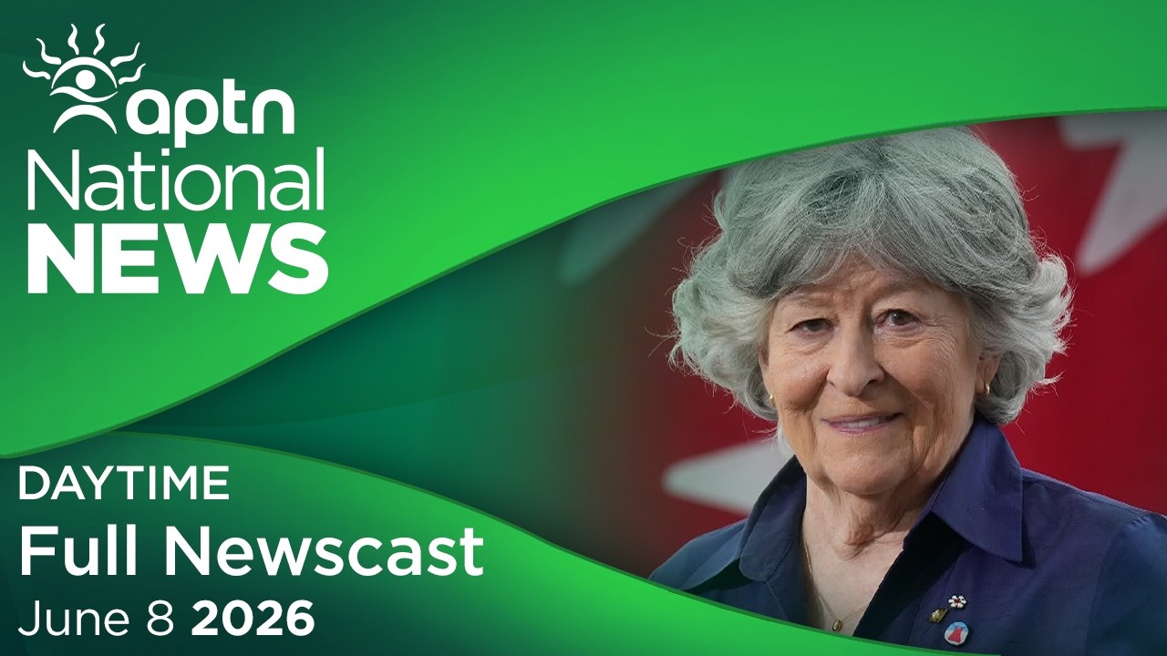 Национальные новости APTN: 8 июня 2026 г.