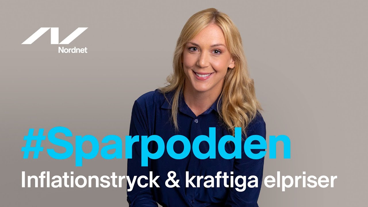 Inflationstryck & kraftiga elpriser - Frida Bratt - Sparpodden 422