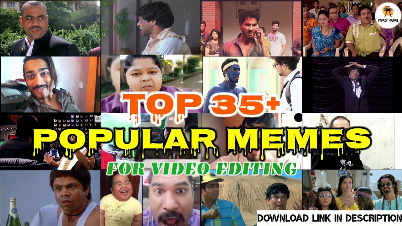 Top 35+ Memes | Best Memes for Video Editing | Popular Indian Memes | Download No Copyright Memes