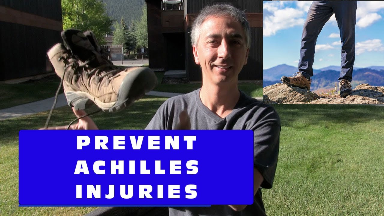 How to Prevent Achilles Injuries and Tendonitis From Hiking Boots