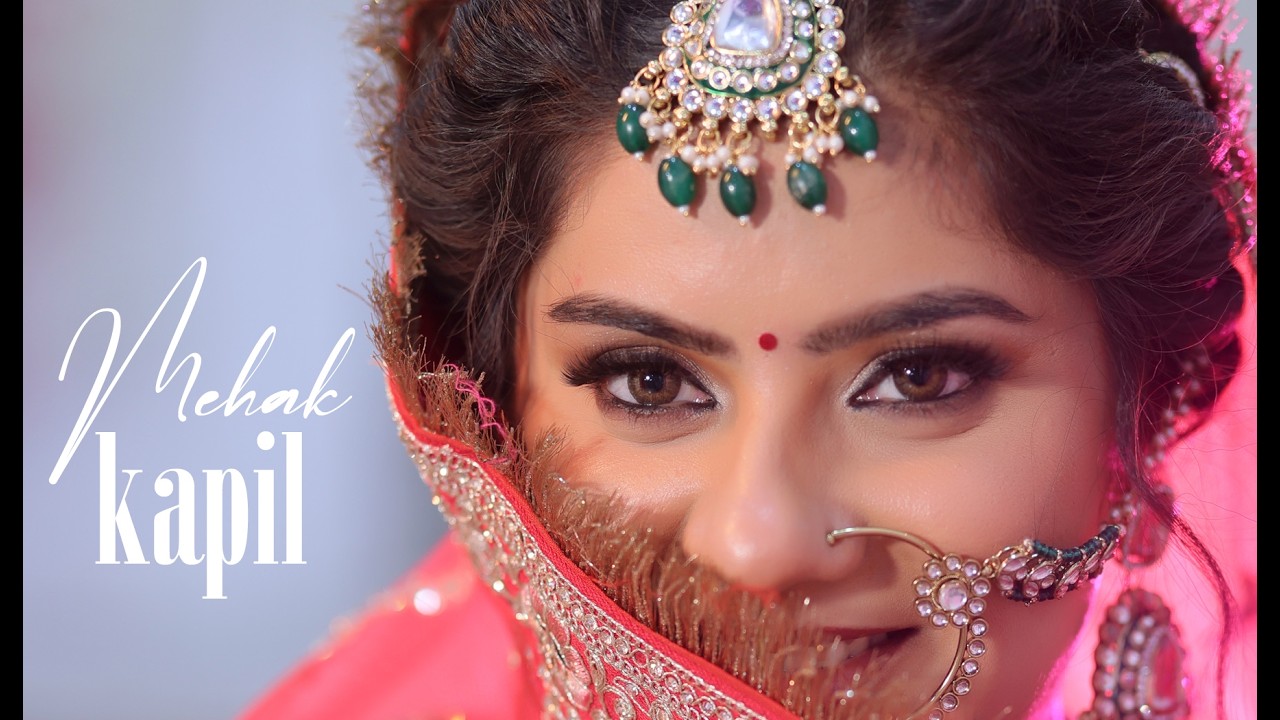 Mehak & Kapil Wedding Highlight