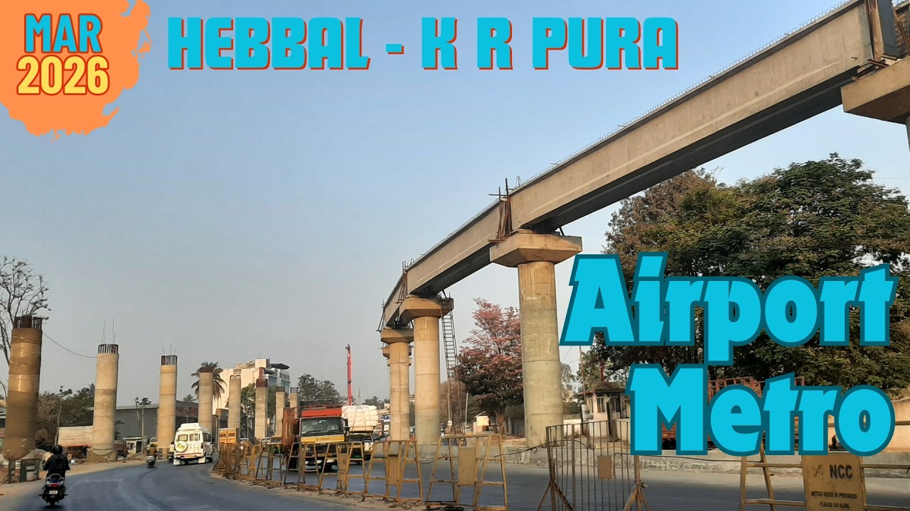 Bengaluru Metro : Blue line : Airport line : Hebbal to Tin Factory: MAR 2026  #bmrcl #bangaloremetro