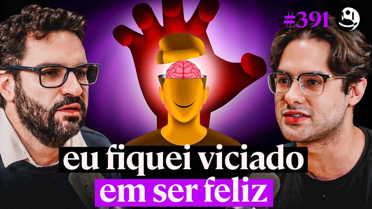 Especialista Ensina a Como Forçar seu Cérebro a Ser Feliz - Gustavo Arns | Lutz Podcast #391