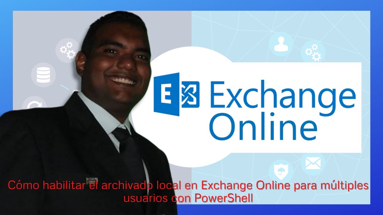 Cómo habilitar el archivado local en Exchange Online para múltiples usuarios con PowerShell