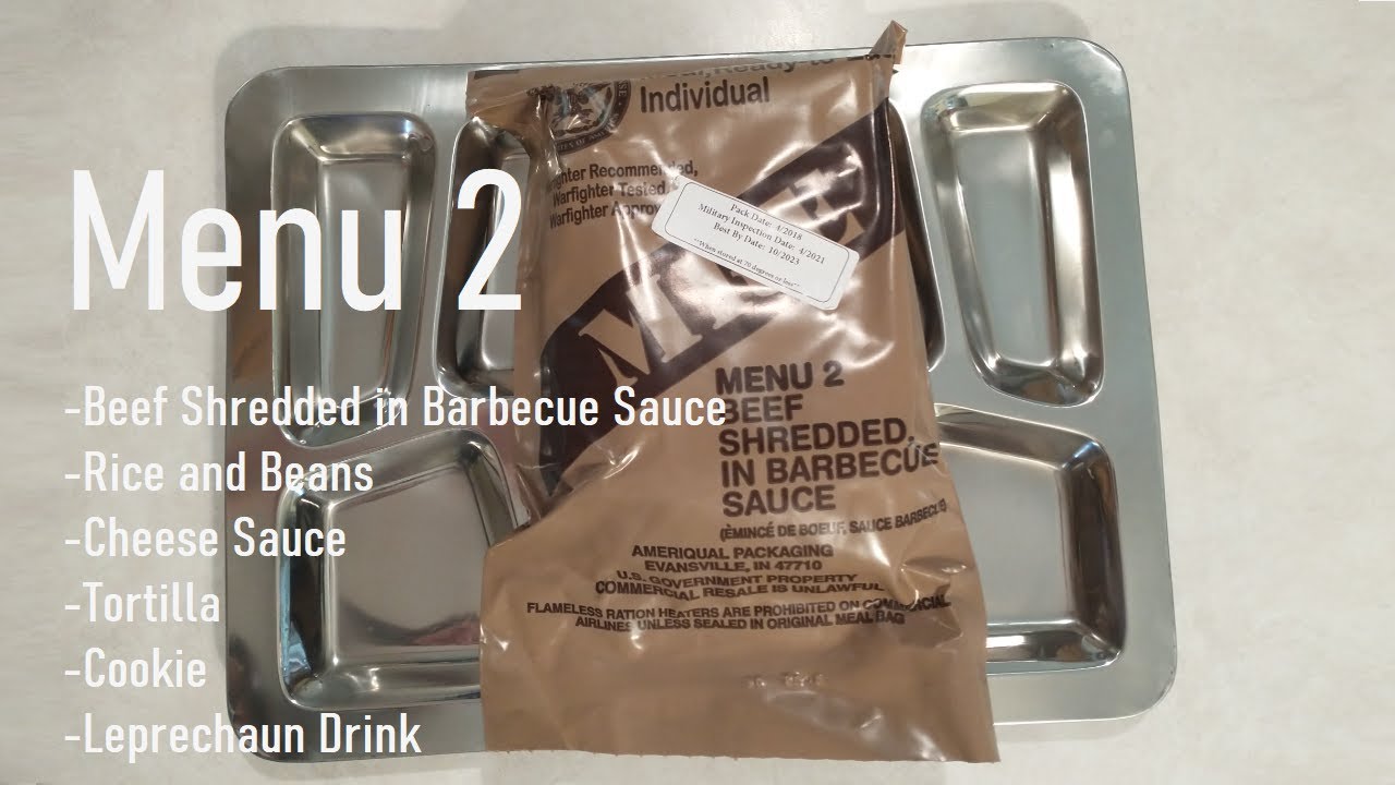 2021 Inspection US MRE Menu 2 Shredded Beef in Barbecue Sauce - 2018 MRE - (Best MRE?)