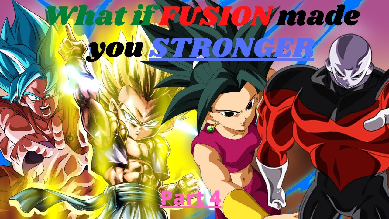 What if Fusion made Base Powers Stronger part 4