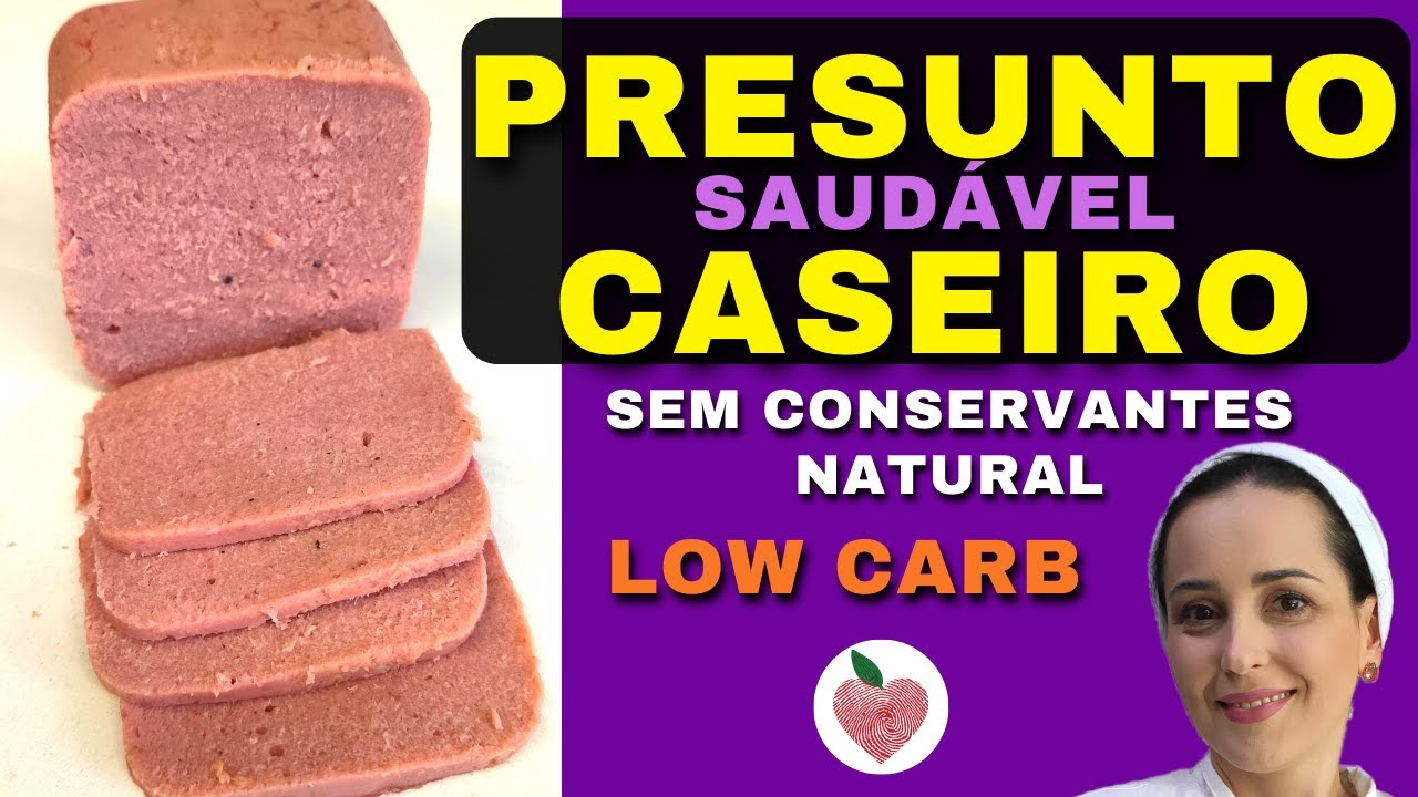 Presunto Natural, Saudável e Low Carb! [Sem Conservantes e Sem Corantes Artificiais]