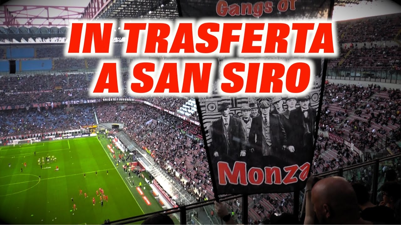 Milan - Monza, la prima a San Siro dei tifosi brianzoli: 'A testa alta nel tempio del calcio'