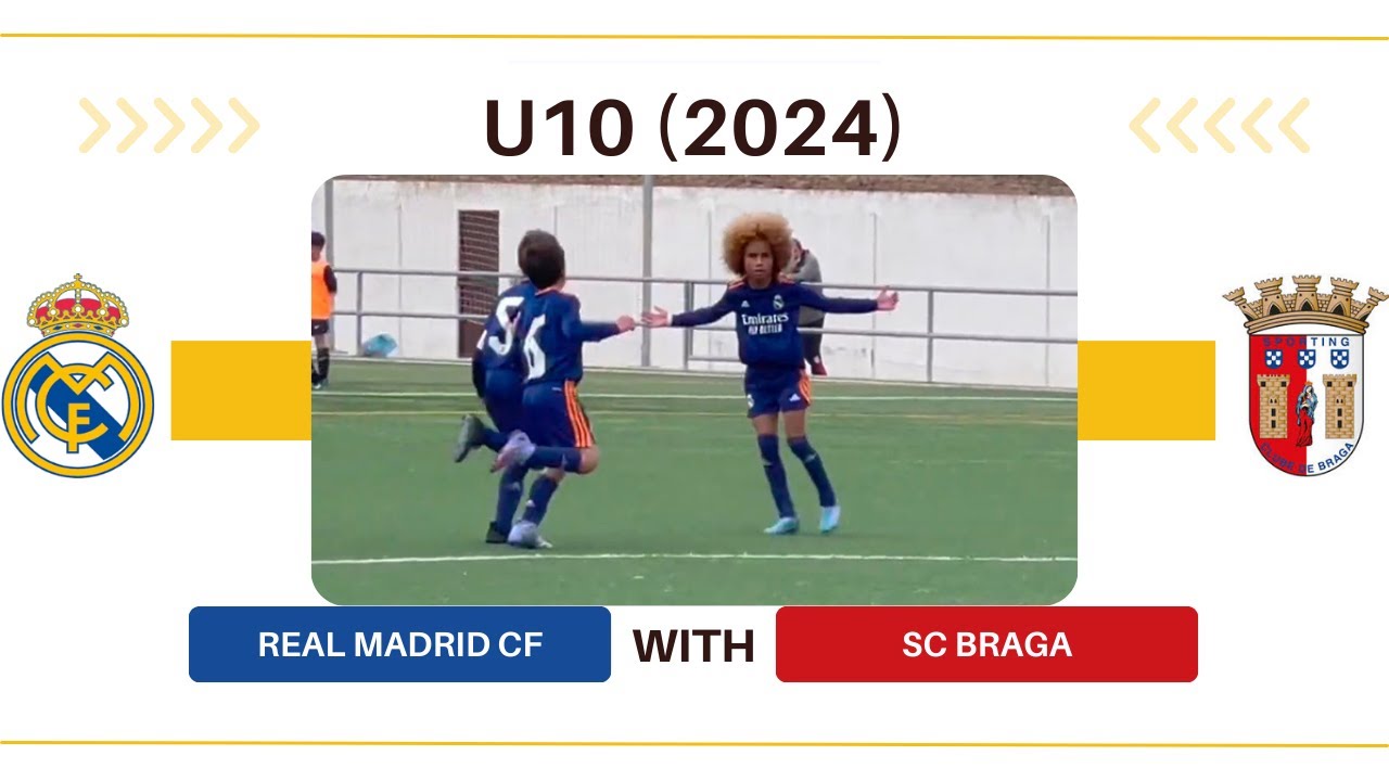 Real Madrid CF U10 with SC Braga U10 (2024)