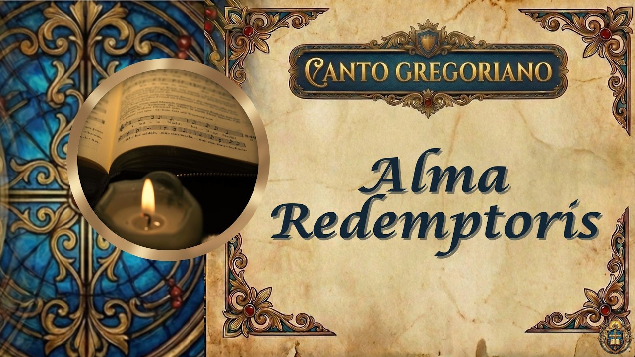 Alma Redemptoris Mater | Antífona Mariana Gregoriana | Música Sacra
