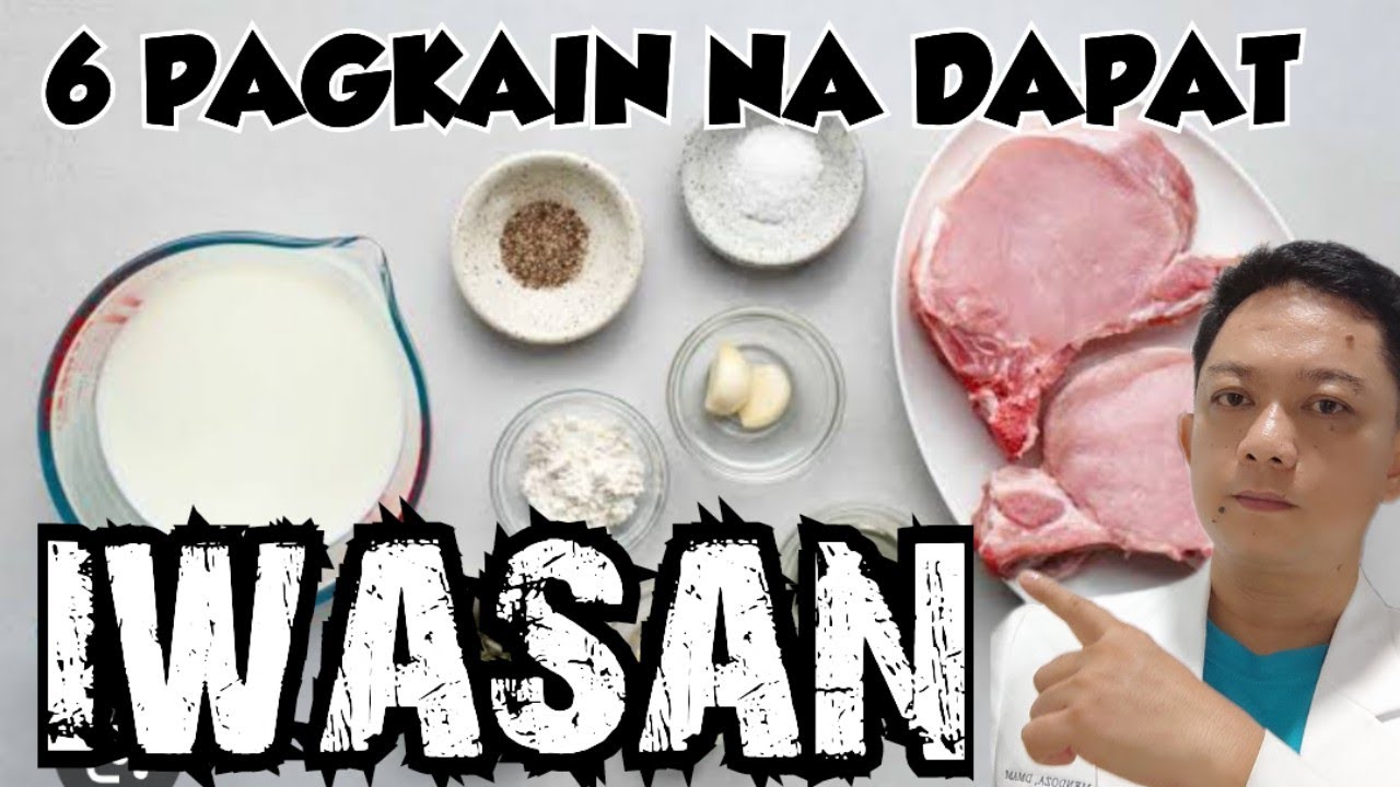 6 PAGKAIN NA IWASAN