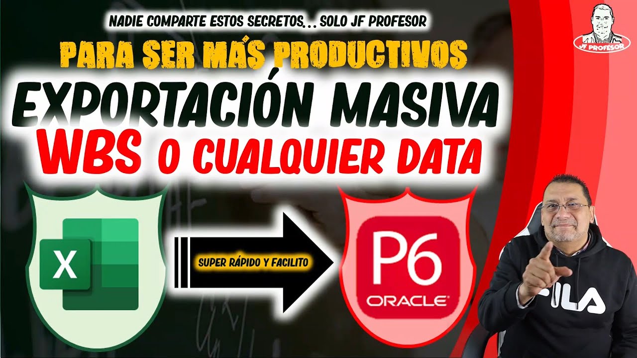 🚀Exportación WBS desde EXCEL a PRIMAVERA P6 | Proyectos