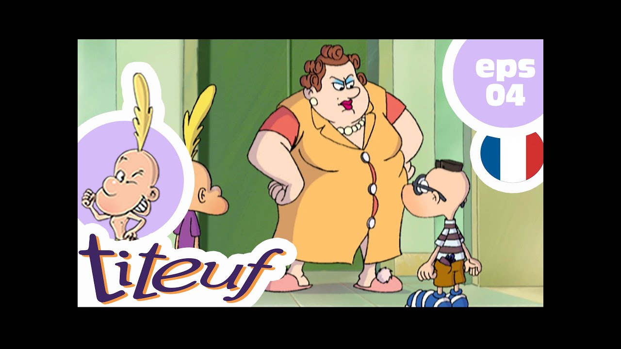TITEUF - EP04 - Trouille