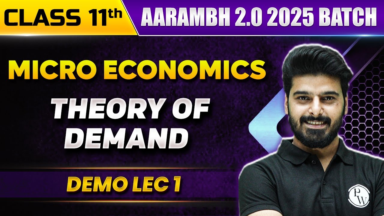 Theory of Demand | Economics | Class 11th Commerce