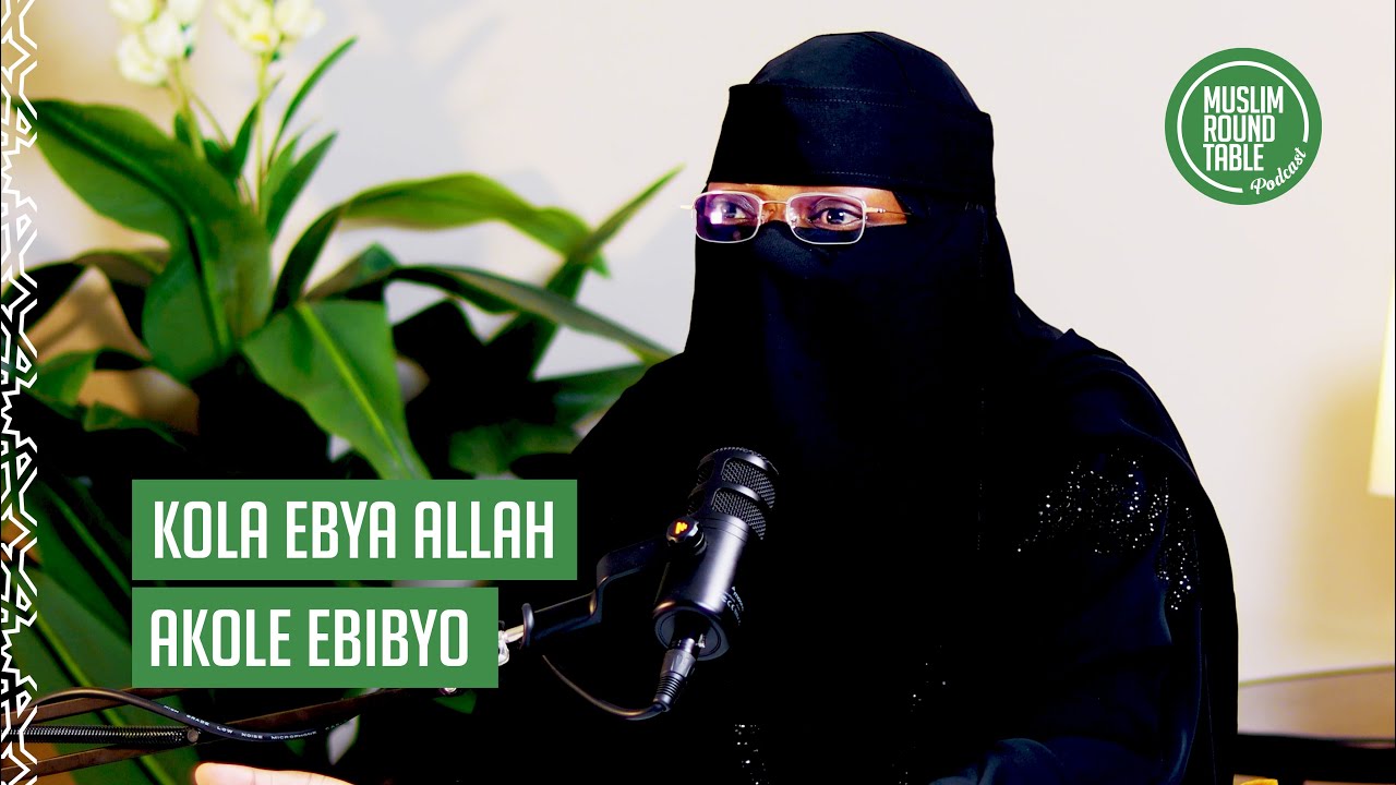 KOLA EBYA ALLAH AJJA KUKOLA EBIBYO | Hajjat Shania Kigozi