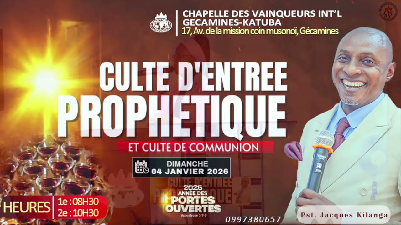 1e CULTE/ ENTREE PROPHÉTIQUE 