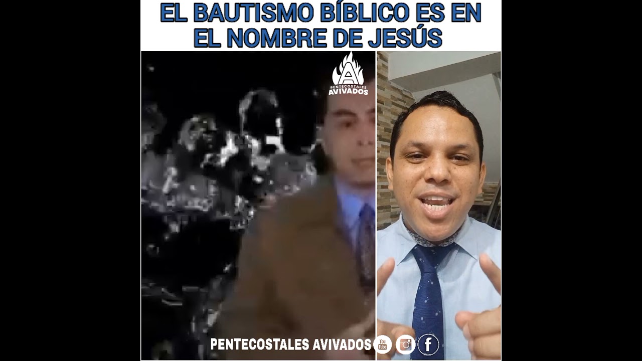 Pastor trinitario niega que el bautismo sea en el Nombre de Jesús.