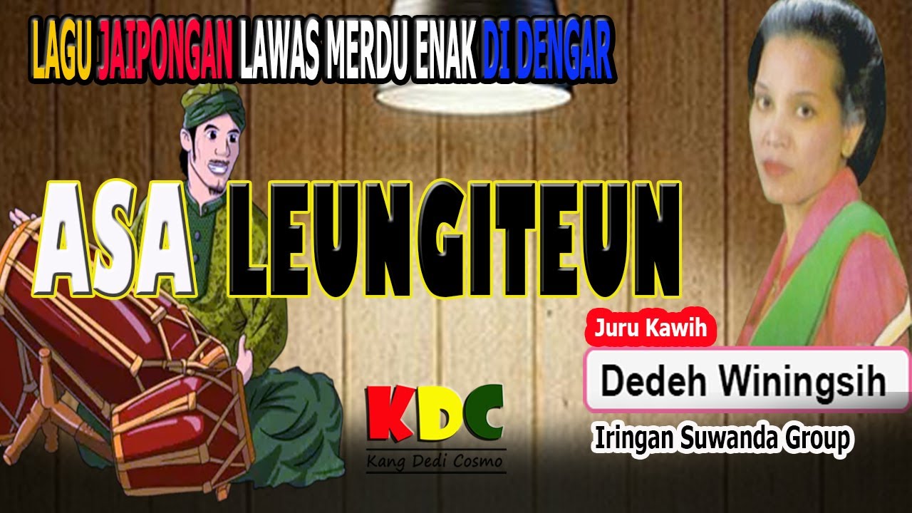 ASA LEUNGITEUN - DEDEH WININGSIH || JAIPONGAN SUNDA #jaipongan #lagusunda @Kangdedicosmo