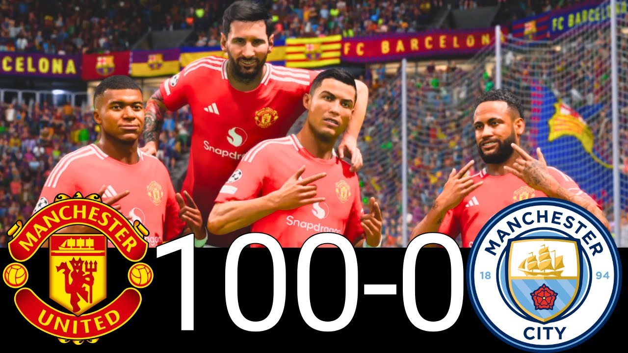 FC 25 -MESSI RONALDO NEYMAR & MBAPPE | ALL STARS | MANCHESTER UNITED 100-0 MANCHESTER CITY