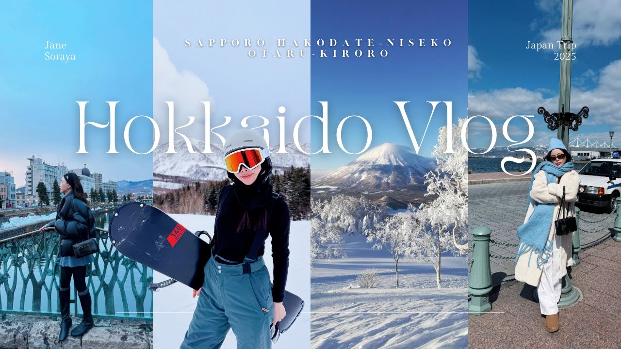 🇯🇵 Hokkaido Vlog | Sapporo❄️Hakodate🦀 Niseko🍣Otaru🚗Kiroro🏂 | Jane Soraya