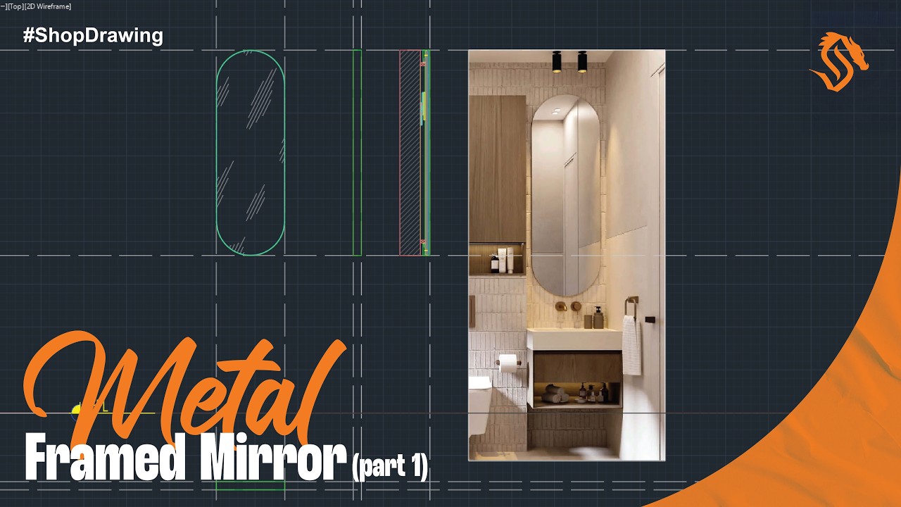 1.Mirror Shop - Drawing : Detailed Technical Tutorial (Step By Step)