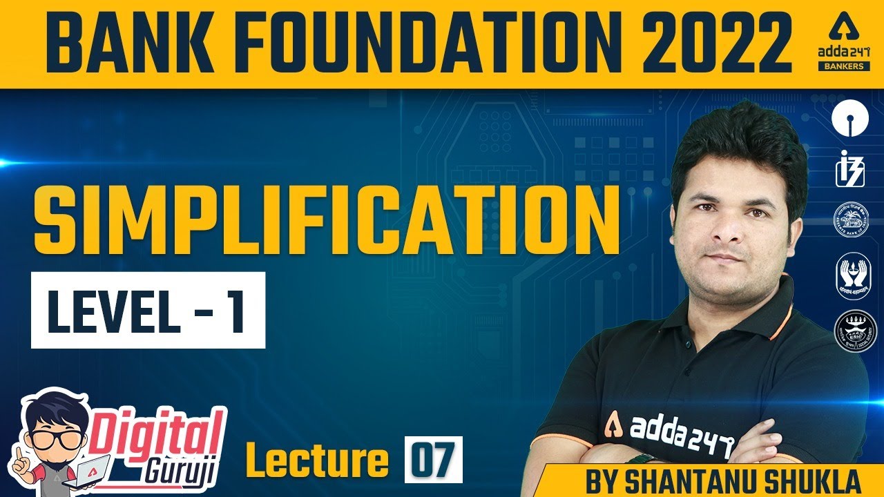 Simplification (Level-1) | Maths by Shantanu Shukla | Bank Foundation Classes #7