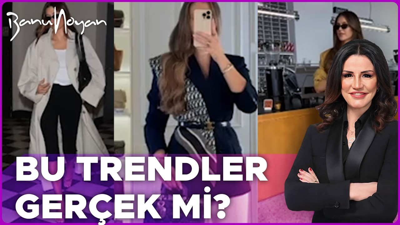 2026'nın En Tartışmalı Moda Trendleri!  | Banu Noyan'la En Moda