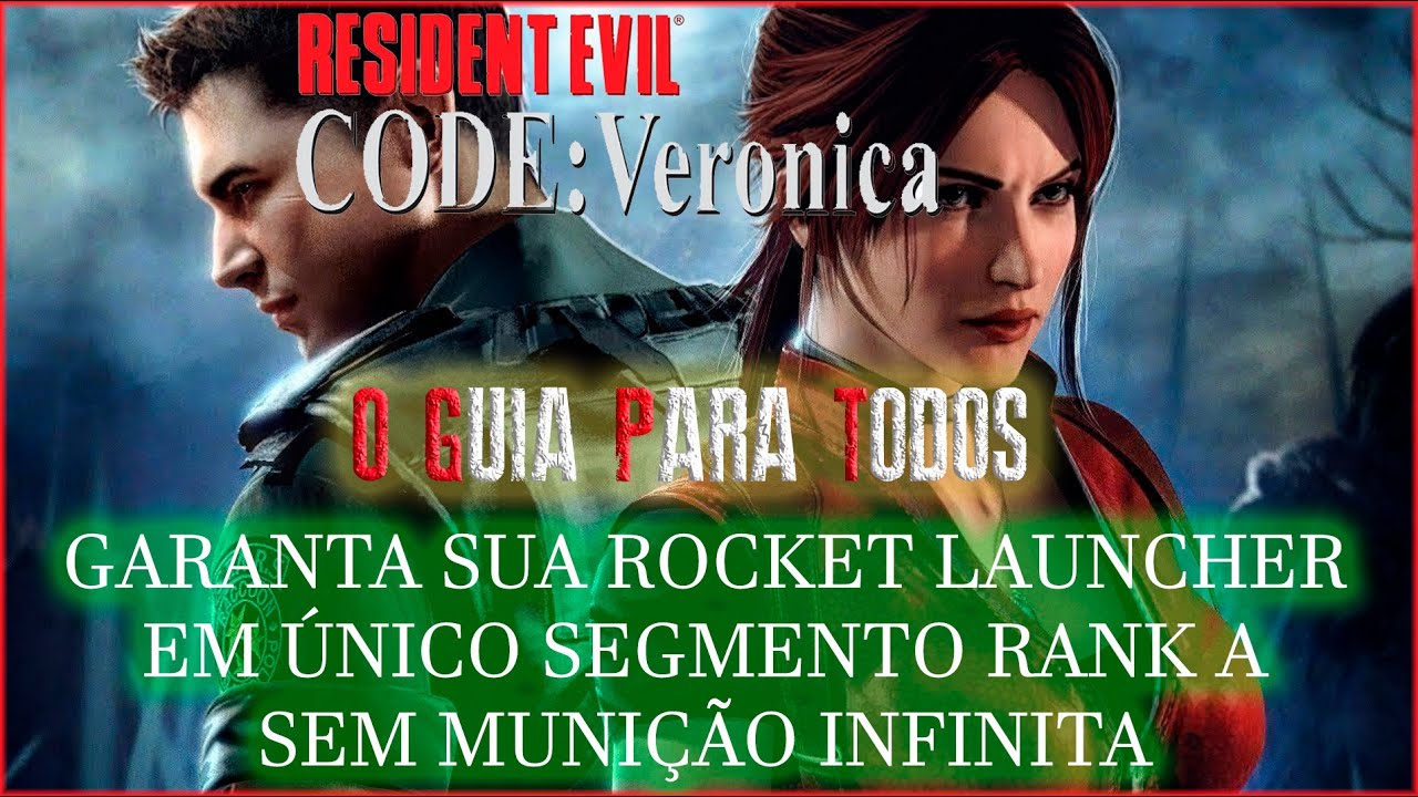 Resident Evil - Code: Veronica (2000) - O Guia Para Todos - Rocket Launcher + Battle Mode