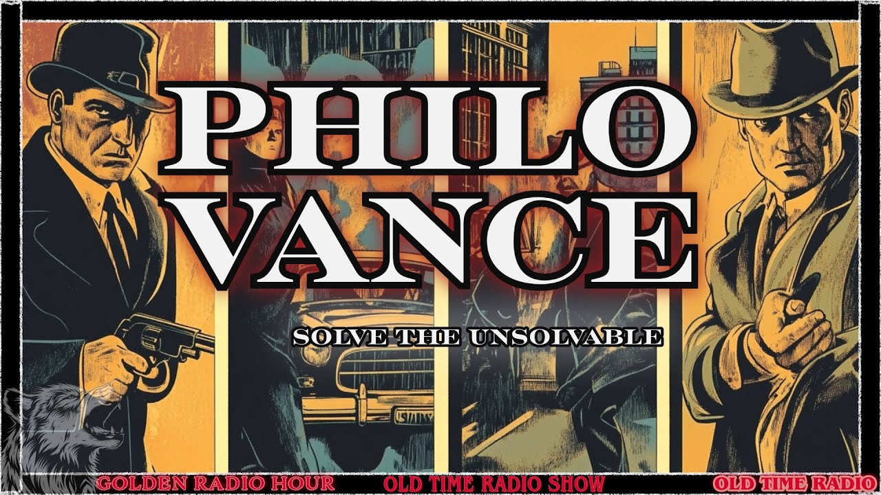 Solve the Unsolvable: ‘Philo Vance’ Detective Marathon!