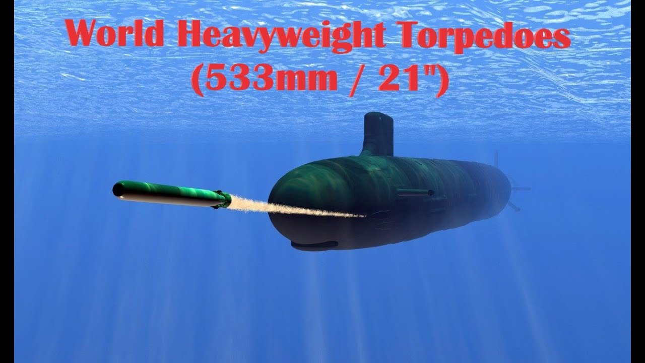 World Heavyweight Torpedoes (533mm / 21