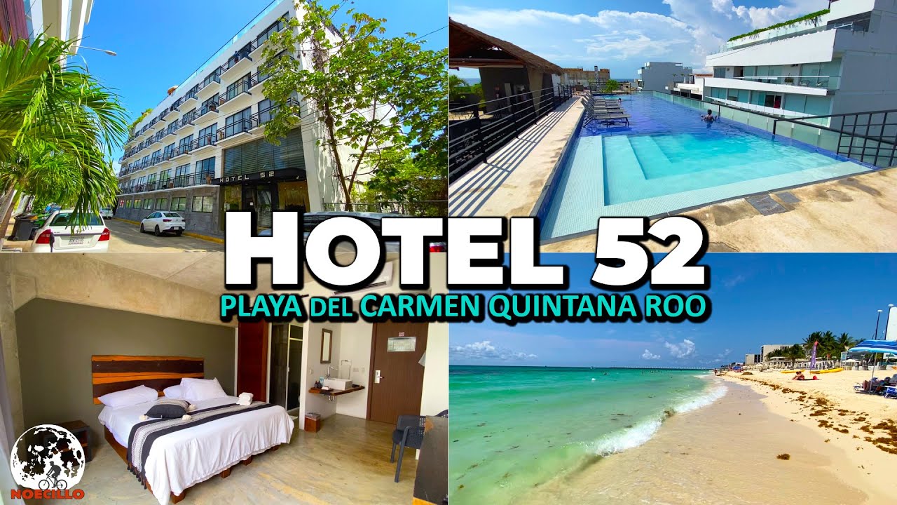HOTEL ECONOMICO EN PLAYA DEL CARMEN Hotel 52 Playa Mamitas Y Playa 38 Temporada De Sargazo Noecillo