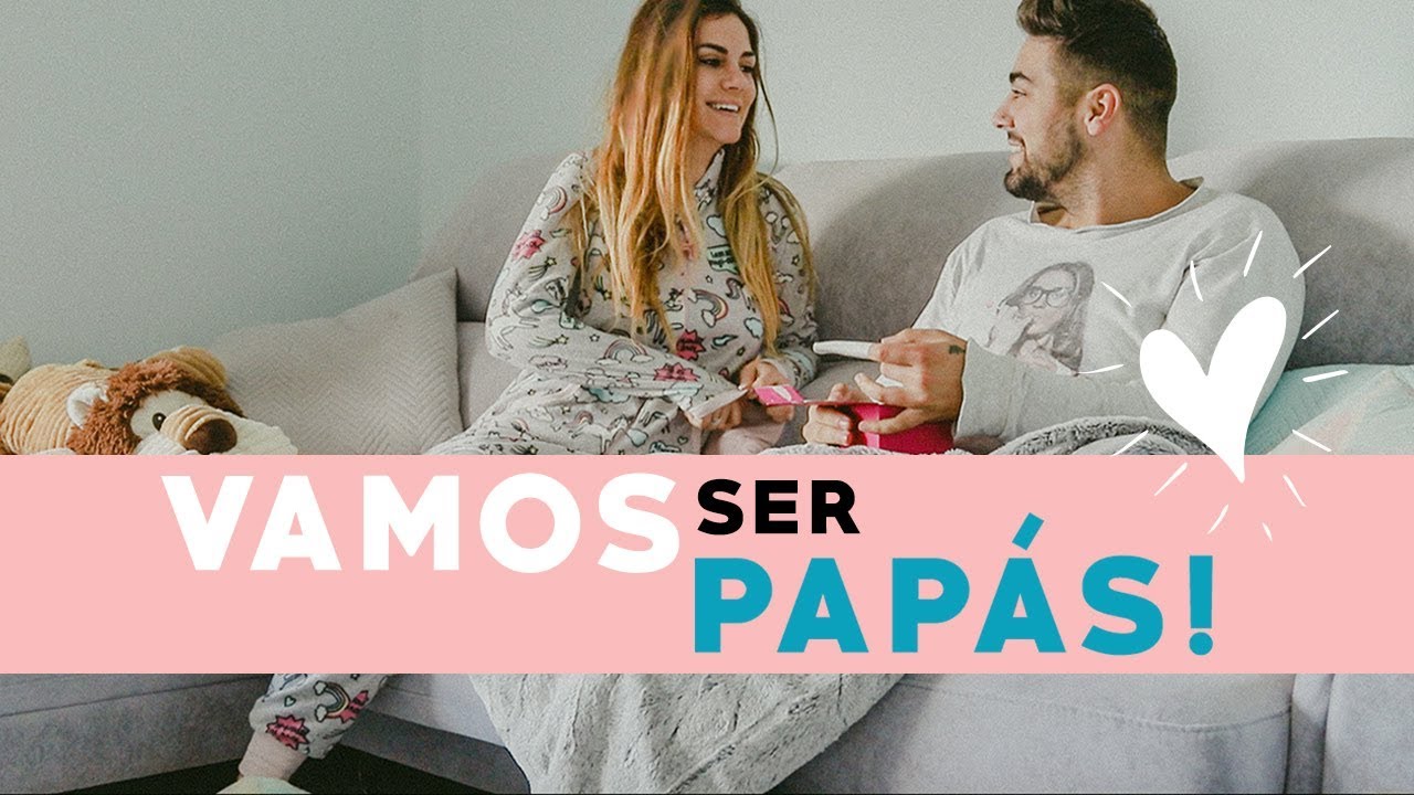 VAMOS SER PAPÁS!!! // LILIANA FILIPA