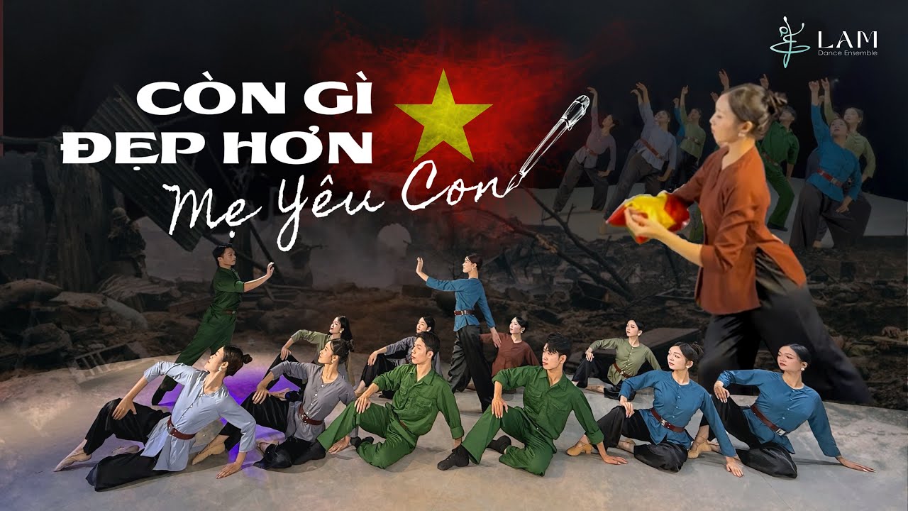 Mashup CÒN GÌ ĐẸP HƠN x MẸ YÊU CON - DANCE VISUAL by Vũ Đoàn Lam