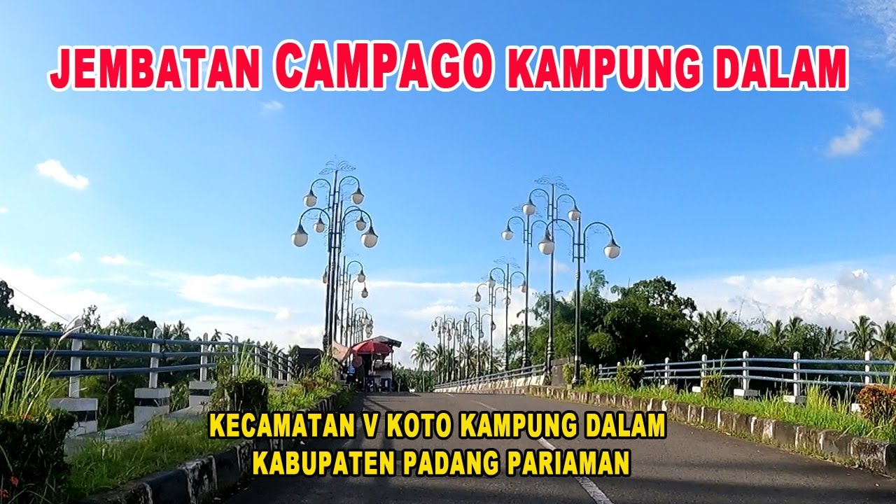 Suasana di Jembatan Campago Kampung Dalam, Kabupaten Padang Pariaman