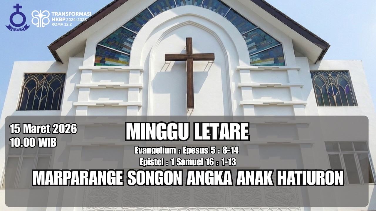Ibadah Live Streaming HKBP Menteng - 15 Maret 2026 - 10.00 WIB - MINGGU LETARE