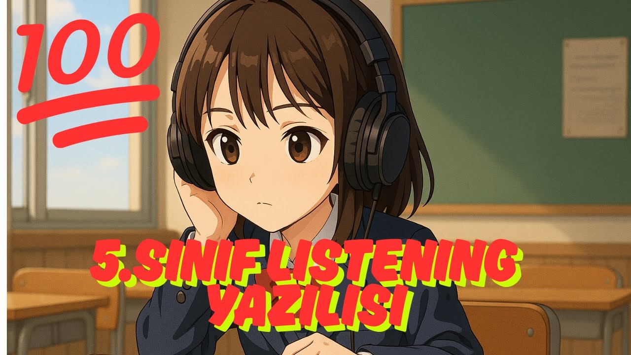 5.SINIF İNGİLİZCE 1.DÖNEM 2. LISTENING YAZILISI SORU VE CEVAPLARI