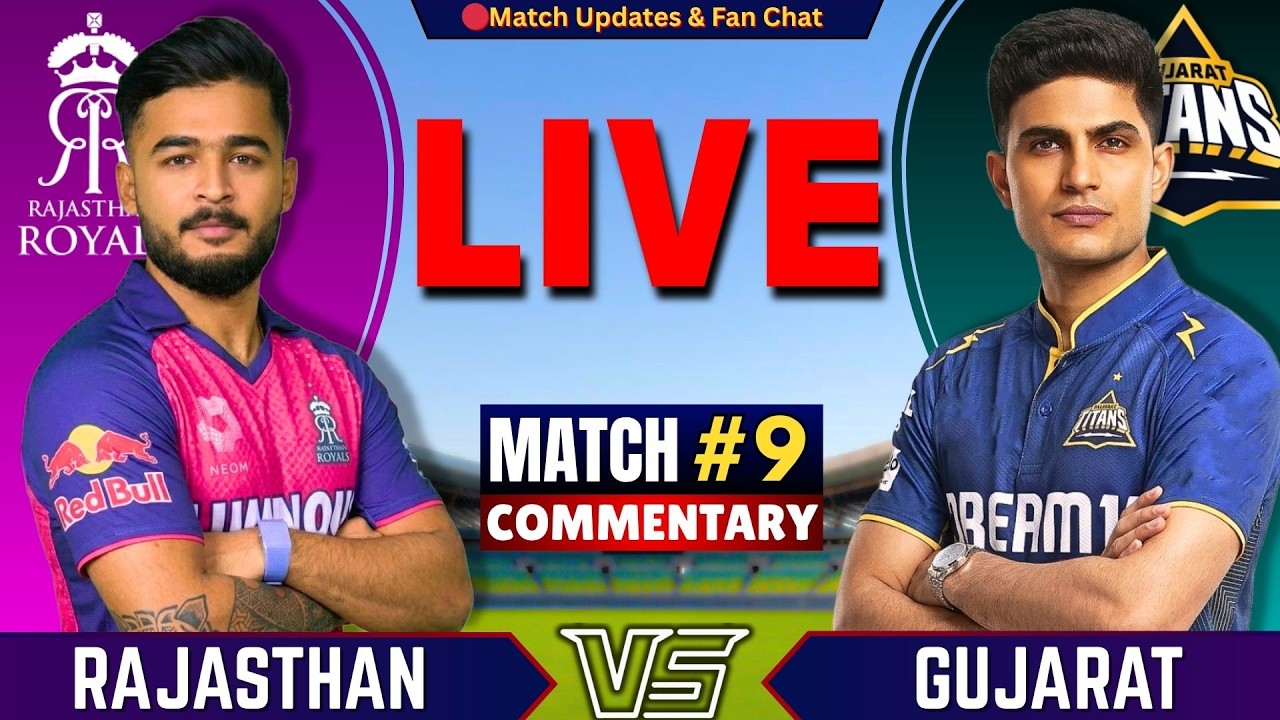 🔴Live :Gujarat vs Rajasthan, 9th T20 IPL 2026 | Live Cricket Match Today | GT vs RR  Live | IPL 2026