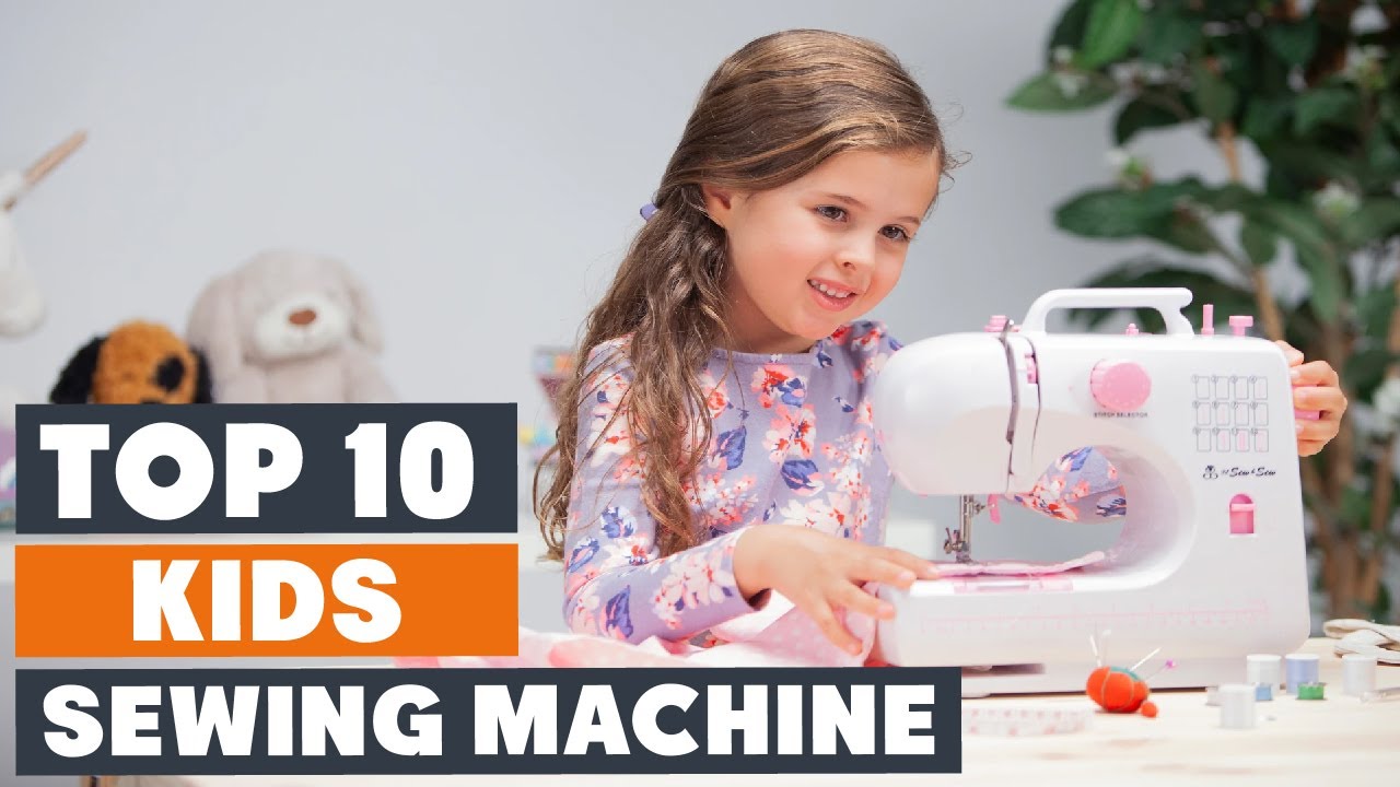 Top 10 Best Sewing Machine for Kids in 2025 | In-Depth Reviews & Buying Guide