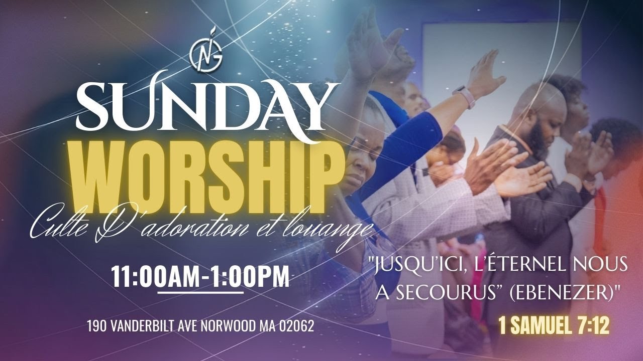 Culte D’adoration et de Louange | 12/21/25 |  Eglise De DIeu De Norwood | NCOG